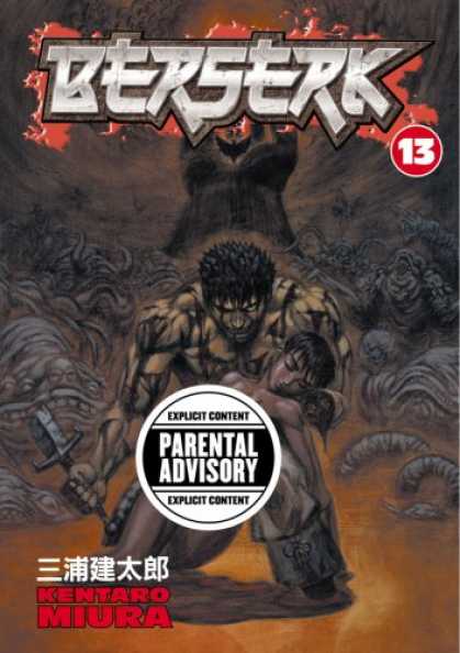 Bestselling Comics (2007) - Berserk, Volume 13 by Kentaro Miura - Japanese Comics - Conan The Barbarian - Parental Advisory - Kentaro Miura - Monsters