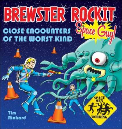 Bestselling Comics (2007) - Brewster Rockit: Space Guy! by Tim Rickard - Tim Rickard - Cones - Monster - Encounters - Space Men