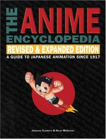 Bestselling Comics (2007) - The Anime Encyclopedia: A Guide to Japanese Animation Since 1917, Revised and Ex