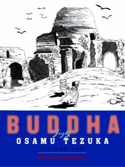 Bestselling Comics (2007) - Buddha, Vol. 2: The Four Encounters by Osamu Tezuka - Buddha - The Four Encounters - Volume Two - Desert - Osamu Tezuka