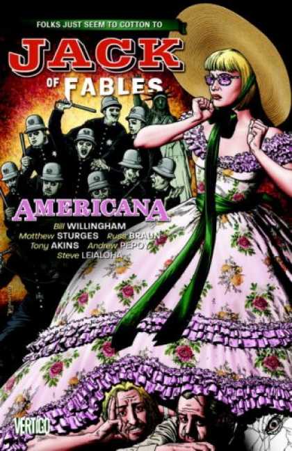 Bestselling Comics (2008) - Jack of Fables Vol. 4: Americana by Bill Willingham - Under The Dress - The Police - Good Guys Bad Guys And The Lady - Bill Willingham - Lady Liberty