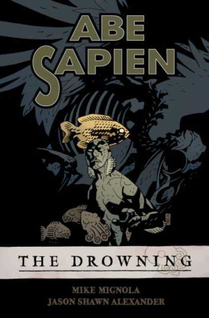 Bestselling Comics (2008) - Abe Sapien: The Drowning by Mike Mignola - Abe Sapien - Fish - The Drowning - Mike Mignola - Jason Shawn Alexander