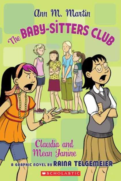 Bestselling Comics (2008) - The Baby-Sitters Club: Claudia and Mean Janine (BSC Graphix) by Ann M. Martin - Ann M Martin - The Baby-sitters Club - Girls - Eyeglasses - Claudia And Mean Janine