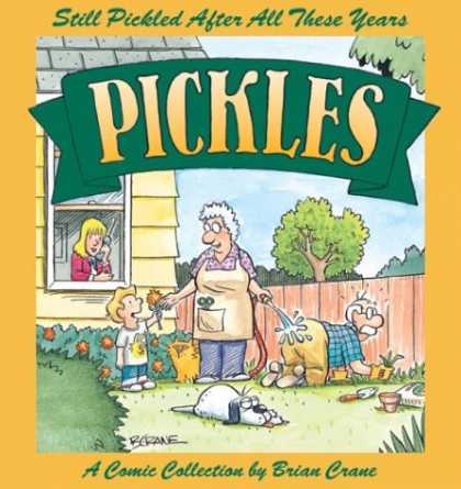 Bestselling Comics (2008) - Still Pickled After All These Years: A Pickles Book by Brian Crane