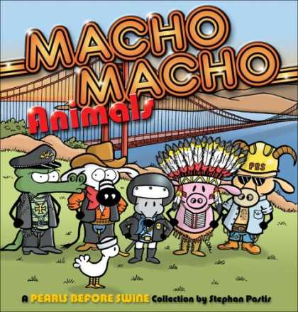 Bestselling Comics (2008) - Macho Macho Animals: A Pearls Before Swine Collection by Stephan Pastis