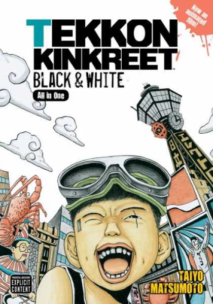 Bestselling Comics (2008) - TEKKONKINKREET: Black & White (Japanese Edition) by Taiyo Matsumoto - Tekkon Kinkreet - Black U0026 White - Taiyo Matsumoto - Goggles - Lobster