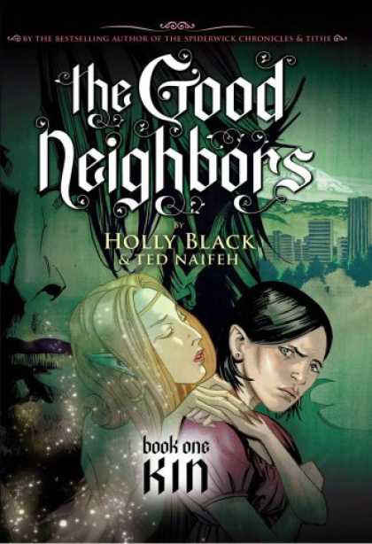 Bestselling Comics (2008) - Kin (The Good Neighbors, Book 1) by Holly Black