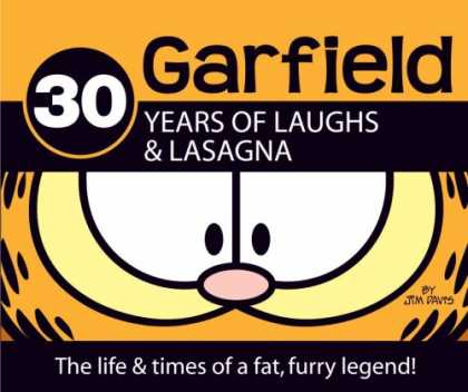 Bestselling Comics (2008) - 30 Years of Laughs & Lasagna: The Life & Times of a Fat, Furry Legend! (Garfield