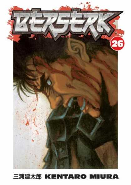 Bestselling Comics (2008) - Berserk Volume 26 (Berserk (Graphic Novels)) by Kentaro Miura - Berserk - 26 - Kentaro Miura - Face - Blood