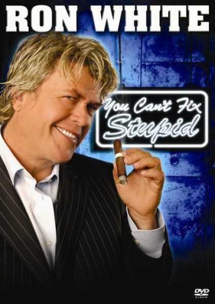 Bestselling Movies (2006) - Ron White - You Can't Fix Stupid by Michael Drumm