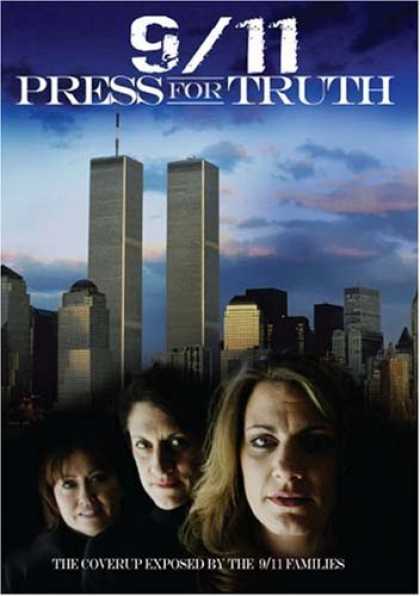Bestselling Movies (2006) - 9/11: Press For Truth by Ray Nowosielski