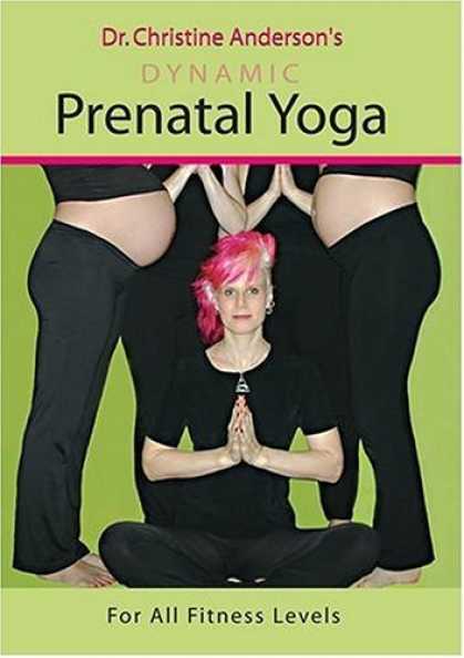 Bestselling Movies (2006) - Dr. Christine Anderson's Dynamic Prenatal Yoga by Stephanie Hubbard