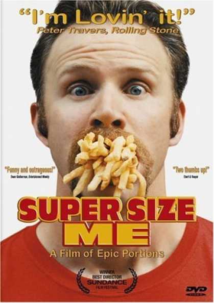 Bestselling Movies (2006) - Super Size Me