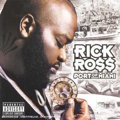 Bestselling Music (2006) - Port of Miami by Rick Ross