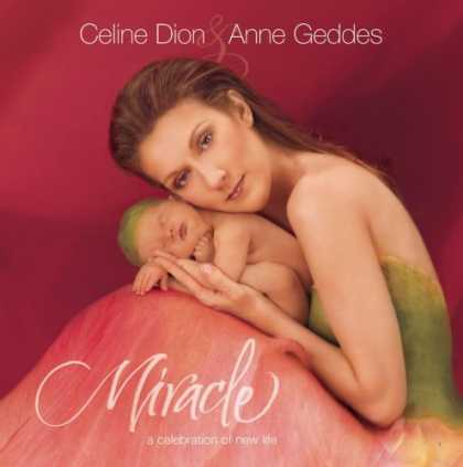 Bestselling Music (2006) - Miracle by Celine Dion