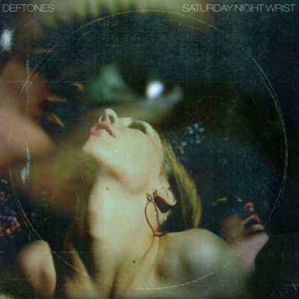 Bestselling Music (2006) - Saturday Night Wrist by Deftones