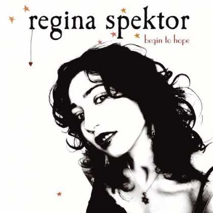 Bestselling Music (2006) - Begin to Hope by Regina Spektor