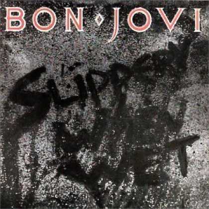 Bestselling Music (2006) - Slippery When Wet by Bon Jovi