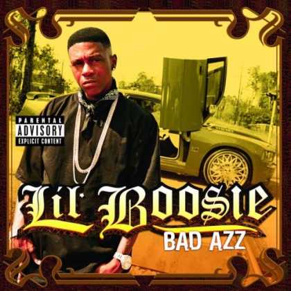 Bestselling Music (2006) - Bad Azz by Lil Boosie