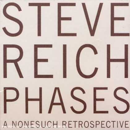 Bestselling Music (2006) - Phases: A Nonesuch Retrospective by Steve Reich