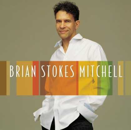 Bestselling Music (2006) - Brian Stokes Mitchell by Brian Stokes Mitchell