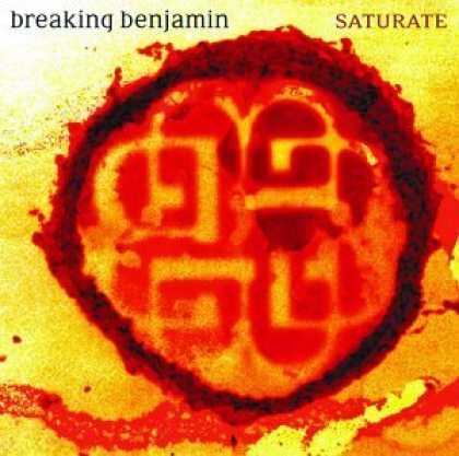 Bestselling Music (2006) - Saturate by Breaking Benjamin