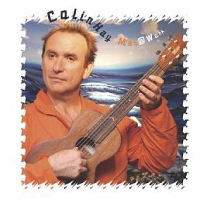 Bestselling Music (2006) - Man at Work by Colin Hay