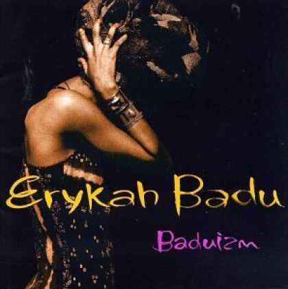 Bestselling Music (2006) - Baduizm by Erykah Badu