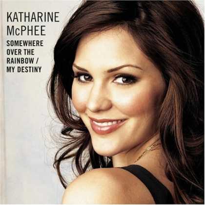 Bestselling Music (2006) - "My Destiny" / "Somewhere Over the Rainbow" by Katharine McPhee
