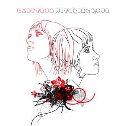 Bestselling Music (2006) - Witching Hour by Ladytron