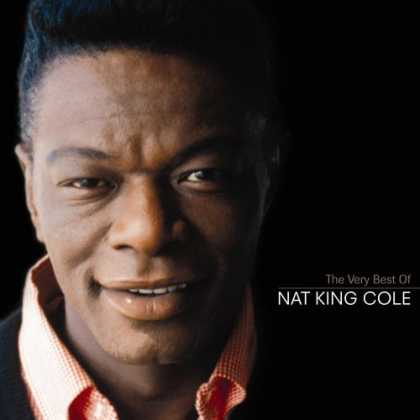 Bestselling Music (2006) - The Very Best Of Nat King Cole by Nat King Cole