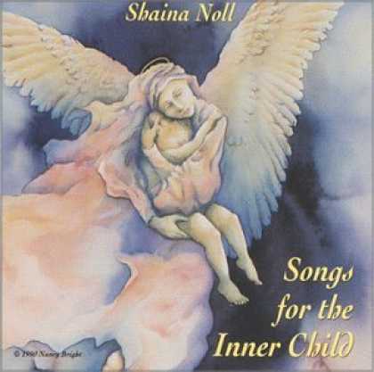 Bestselling Music (2006) - Songs for the Inner Child by Shaina Noll