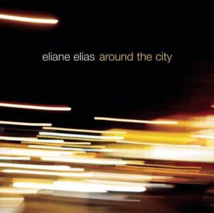 Bestselling Music (2006) - Around the City by Eliane Elias