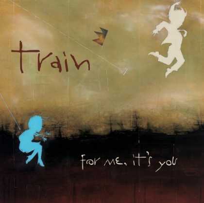 Bestselling Music (2006) - For Me It's You by Train