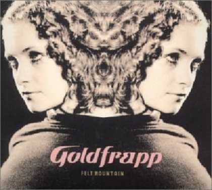 Bestselling Music (2006) - Felt Mountain by Goldfrapp