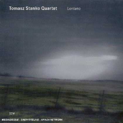 Bestselling Music (2006) - Lontano by Tomasz Stanko Quartet