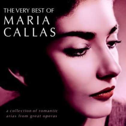 Bestselling Music (2006) - The Very Best Of Maria Callas by Maria Callas
