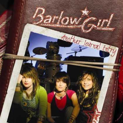 Bestselling Music (2006) - Another Journal Entry by BarlowGirl