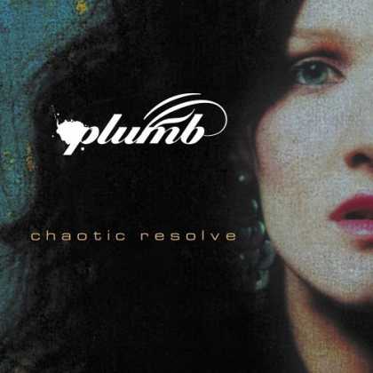 Bestselling Music (2006) - Chaotic Resolve by Plumb