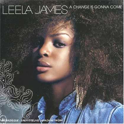 Bestselling Music (2006) - A Change Is Gonna Come by Leela James