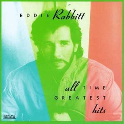 Bestselling Music (2006) - Eddie Rabbitt - All Time Greatest Hits by Eddie Rabbitt