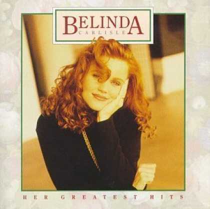 Bestselling Music (2006) - Belinda Carlisle - Her Greatest Hits by Belinda Carlisle