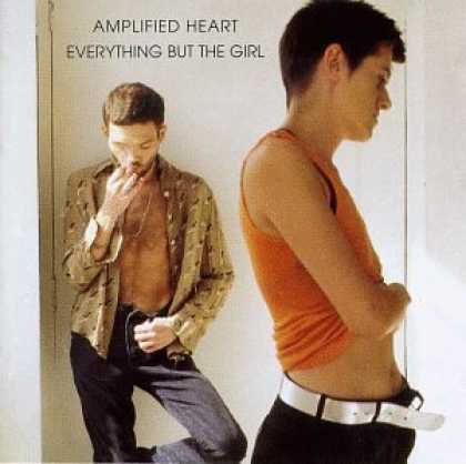 Bestselling Music (2006) - Amplified Heart by Everything But the Girl