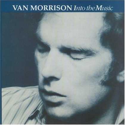 Bestselling Music (2006) - Into the Music by Van Morrison