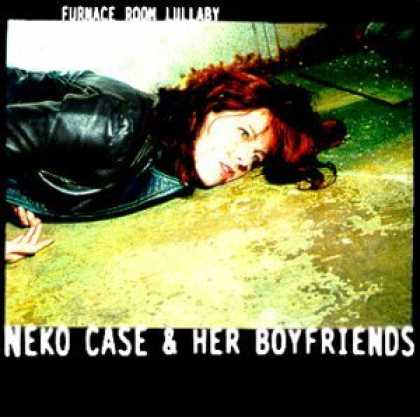 Bestselling Music (2006) - Furnace Room Lullaby by Neko Case & Her Boyfriends