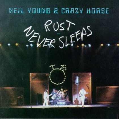 Bestselling Music (2006) - Rust Never Sleeps by Neil Young & Crazy Horse