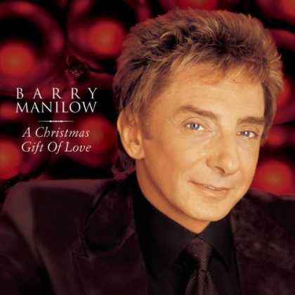 Bestselling Music (2006) - A Christmas Gift of Love by Barry Manilow