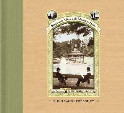 Bestselling Music (2006) - The Tragic Treasury: Songs from a Series of Unfortunate Events by Gothic Archies