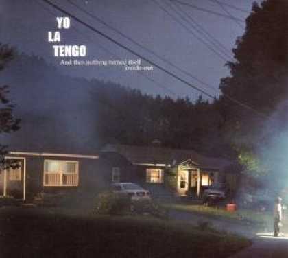 Bestselling Music (2006) - And Then Nothing Turned Itself Inside-Out by Yo La Tengo