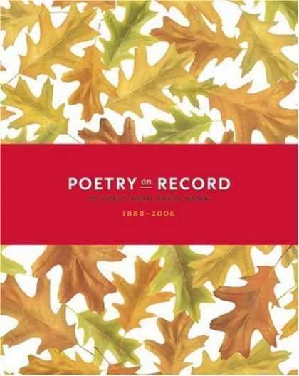 Bestselling Music (2006) - Poetry On Record: 98 Poets Read Their Work (1888-2006) by Various Artists